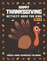 Happy Thanksgiving Activity Book For Kids Ages 4-8