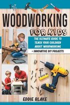 Woodworking for Kids