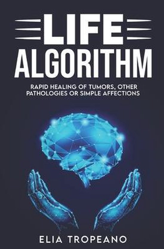 Algoritmo Life 1-2-3- Life Algorithm, Elia Tropeano | 9798572376838 ...