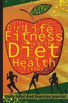 Daily Food And Exercise Journal