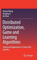 Distributed Optimization Game and Learning Algorithms