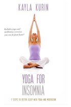 Yoga for Chronic Illness- Yoga for Insomnia
