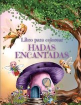 Hadas Encantadas Libro Para Colorear