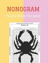 Nonogram Puzzle Book For Adults - Hanjie puzzle books - Picross puzzle book - Griddlers logic puzzles black and white - Japanese crossword puzzle