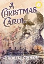 Sastrugi Press Classics-A Christmas Carol (Large Print, Annotated)