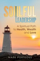 Soulful Leadership