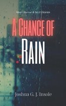 A Chance of Rain
