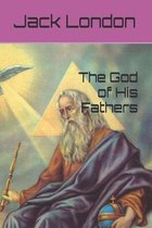 The God of His Fathers