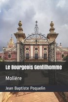 Le bourgeois gentilhomme