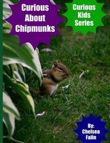 Curious About Chipmunks