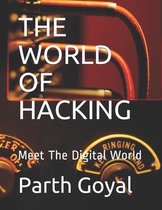 The World of Hacking