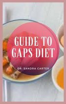 Guide to GAPS Diet