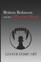 Britton Bohnson and the Offsprings Blood