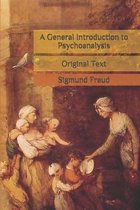 A General Introduction to Psychoanalysis