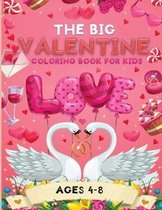 The big valentine coloring book for kids
