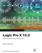 Apple Pro Training - Logic Pro X 10.5 - Apple Pro Training Series