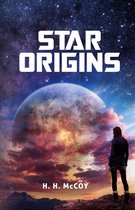Star Origins Trilogy 1 - Star Origins