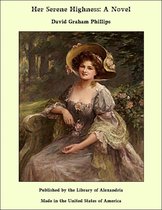 Her Serene Highness: A Novel