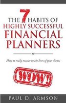 The 7 Habits of Highly Successful Financial Planners