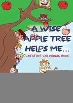 A Wise Apple Tree Helps Me