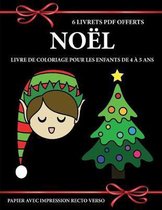 Livre de coloriage pour les enfants de 4 a 5 ans (Noel)