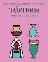 Malbucher fur 2-Jahrige (Toepferei)