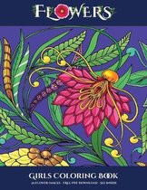 Girls Coloring Book (Flowers): Advanced coloring (colouring) books for adults with 30 coloring pages
