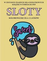 Kolorowanki dla 2-latkow (Sloty)