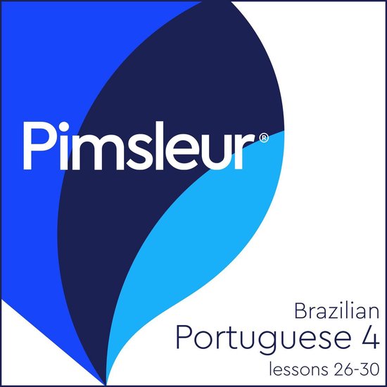 Pimsleur Digital- Pimsleur Portuguese (Brazilian) Level 4 Le ... - cover