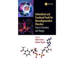 Antioxidants and Functional Foods for Neurodegenerative Disorders