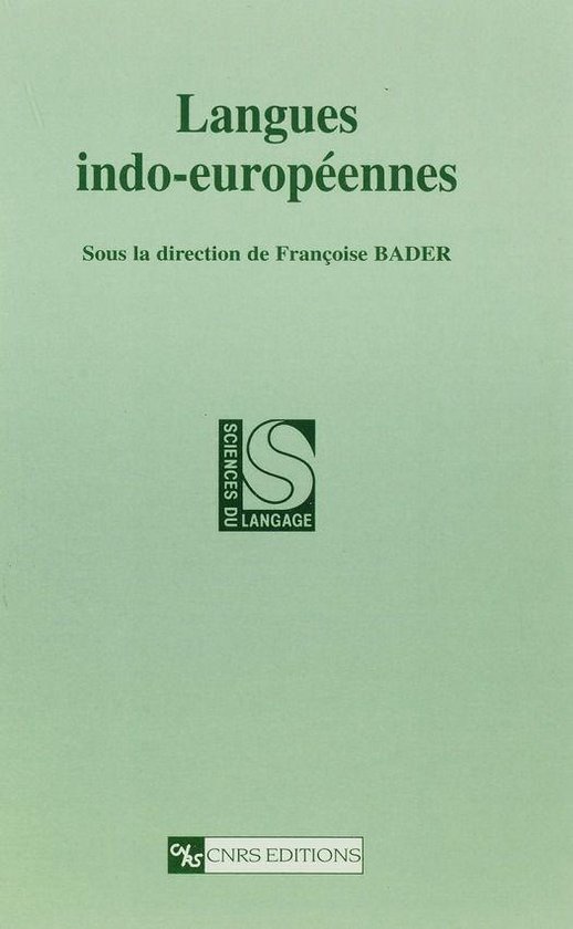 Sciences du langage - Langues indo-européennes - cover