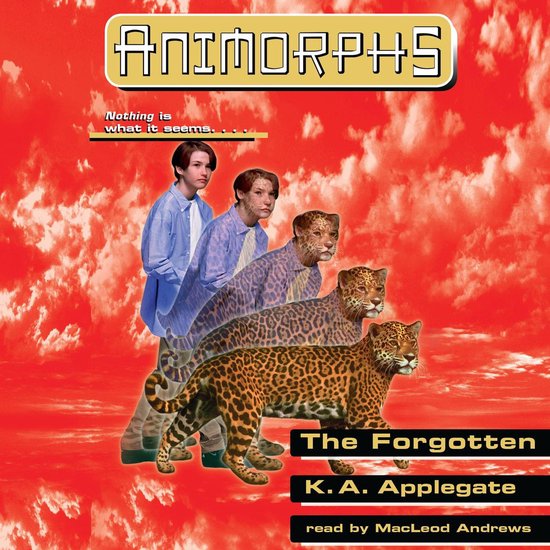 The Forgotten (Animorphs #11) - cover