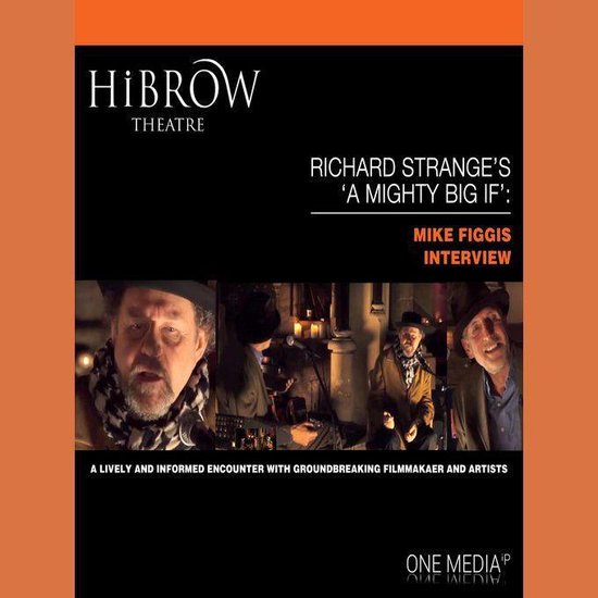 HiBrow: Richard Strange's A Mighty Big If - Mike Figgis - cover