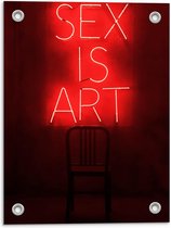 Tuinposter – ''Sex is Art'' Rode Letters met Stoel - 30x40cm Foto op Tuinposter  (wanddecoratie voor buiten en binnen)