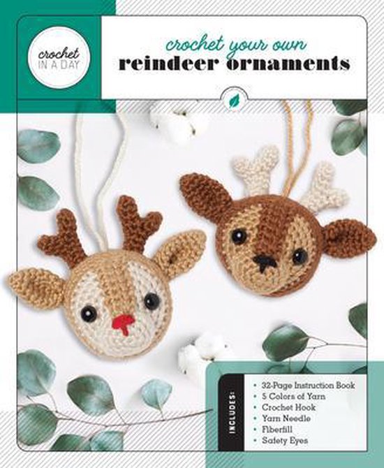 Crochet in a Day - Crochet Your Own Reindeer Ornaments - cover