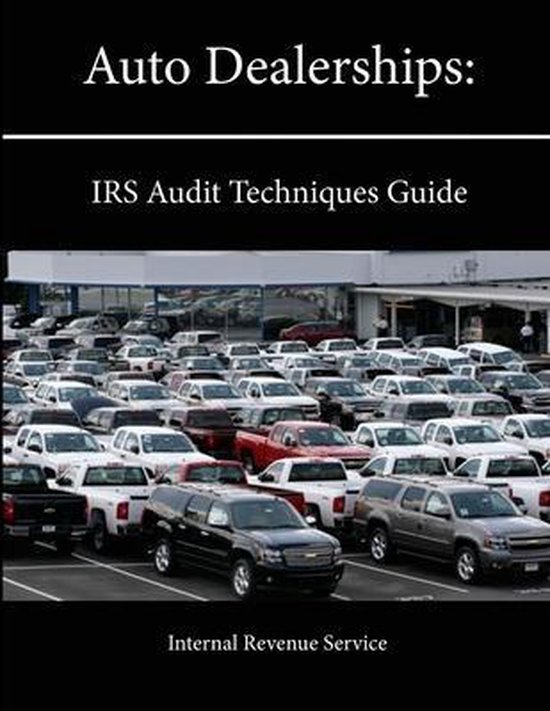 Auto Dealerships 9781304131645 Internal Revenue Service Boeken