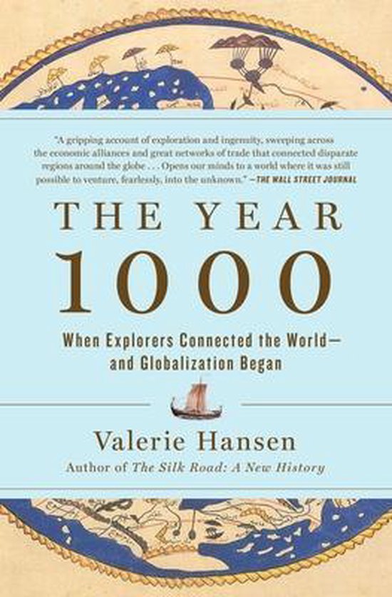 Boek kaft met de titel "THE YEAR 1000 When Explorers Connected the World - and Globalization Began". Omlijsting met oude kaarten en illustraties.