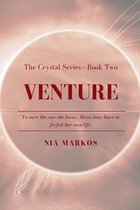 Venture (The Crystal Series) Book Two