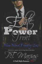 Elite Power: Trent