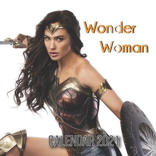 Wonder Woman Calendar 2021, Sh Design 9798599402961 Boeken