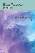 Honkakannel 1