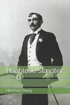 Haablose Slaegter