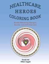 Healthcare Heroes Coloring Book