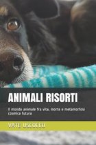 Animali Risorti