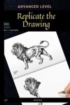 Replicate the Drawing - Animals Edition.