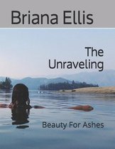 The Unraveling