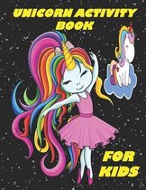 Unicorn Activity Book for Kids