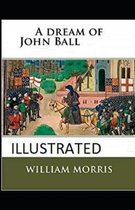 A Dream of John Ball Illustrated