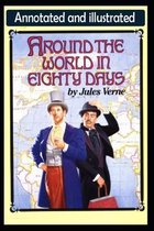 Around the World in Eighty Days Annotated