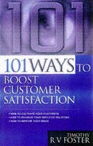 101 WAYS TO BOOST CUSTOMER SATISFACTION`